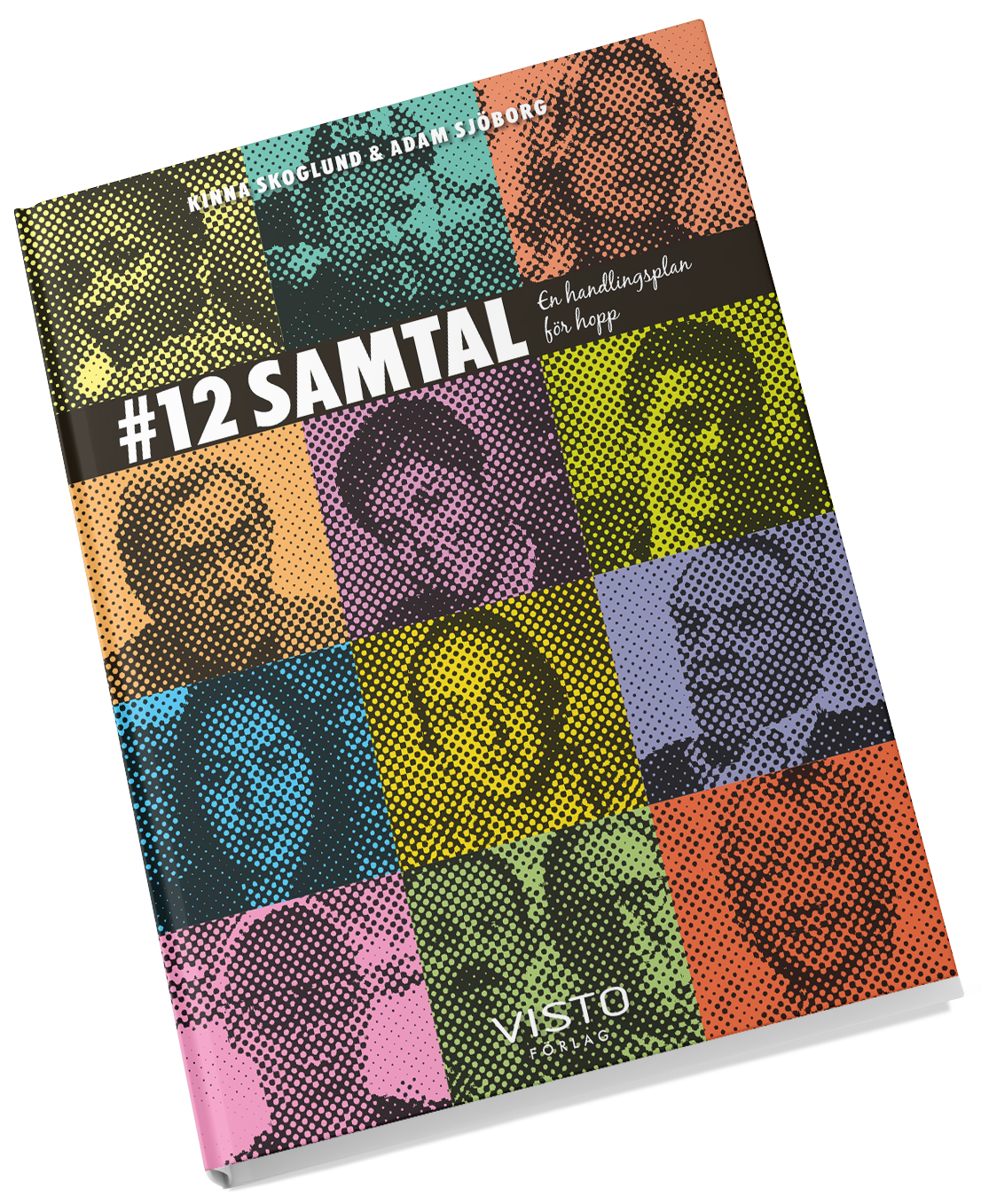 Bokomslag #12 Samtal – en bok om demokrati, mod och samhällsutveckling av Kinna Skoglund och Adam Sjöborg